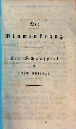 Kleine Schauspiele für Familienkreise, 2.. Der Blumenkranz. Der Eyerdieb