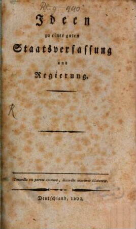 Ideen zu einer guten Staatsverfassung und Regierung