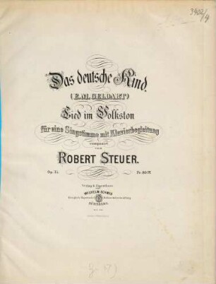 Das deutsche Kind : (E. M. Geldart) ; Lied im Volkston ; für 1 Singstimme mit Klavierbegleitung ; Op. 35
