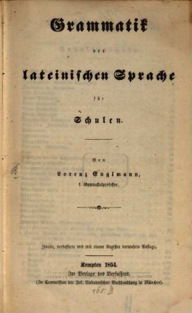 Grammatik der lateinischen Sprache für Schulen