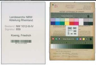 Entnazifizierung Friedrich Koenig , geb. 27.01.1896 (Direktor)