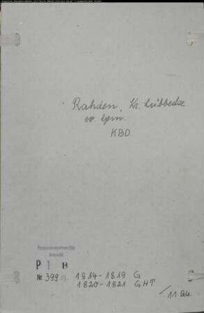 Kirchenbuchduplikat der evangelischen Gemeinde Rahden, Kreis Lübbecke (G1814-1819, GHT 1820-1821) (Gemeinde: Evangelische Gemeinde Rahden)