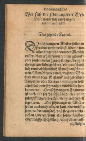 Wie sich die schwangeren Weiber ... halten sollen. Das zehende Capitel.