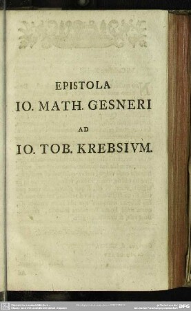 Epistola Io. Math. Gesneri ad Io. Tob. Krebsium