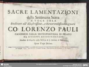Sacre Lamentazioni della Settimana Santa a voce sola : opera terza decima