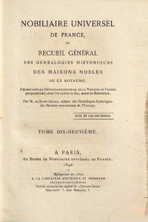 Nobiliaire universel de France, ou recueil général des généalogies historiques des maisons nobles de ce royaume, 19
