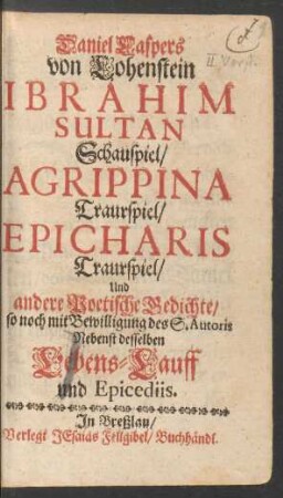 Daniel Caspers von Lohenstein Ibrahim Sultan : Schauspiel