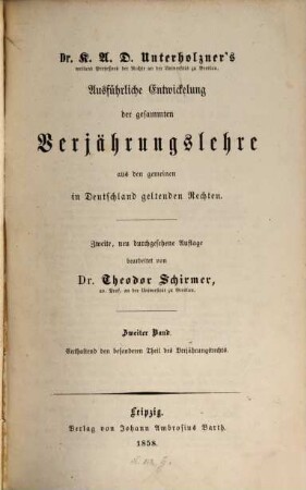 Ausführliche Entwickelung der gesammten Verjährungslehre aus den gemeinen in Deutschland geltenden Rechten, 2