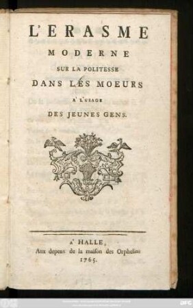 L' Erasme Moderne Sur La Politesse Dans Les Moeurs À L'Usage Des Jeunes Gens