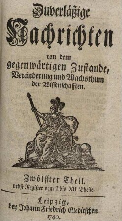 Zwölffter Theil. nebst Register vom I bis XII Theile.
