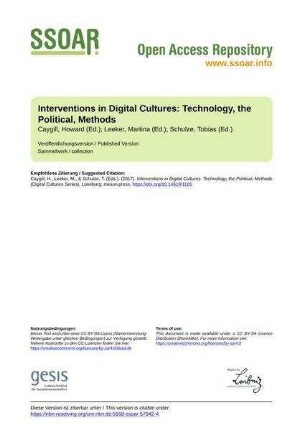 Interventions in Digital Cultures: Technology, the Political, Methods