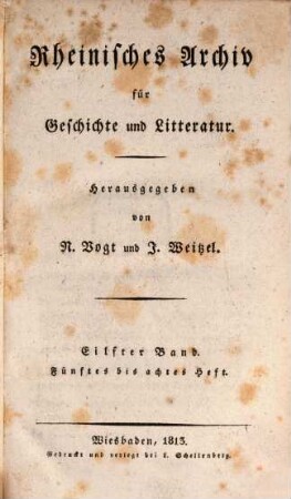 Rheinisches Archiv für Geschichte und Litteratur, 11. 1813
