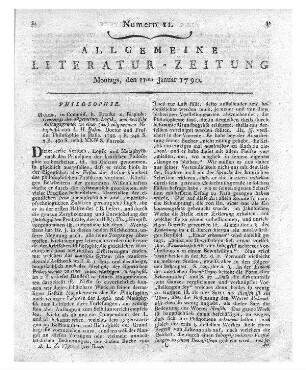 Jakob, L. H. v.: Grundriß der allgemeinen Logik und kritische Anfangsgründe zu einer allgemeinen Metaphysik. Bd. 1-2. Halle: Francke & Bispink 1788