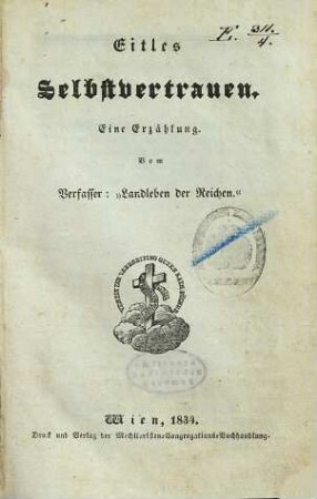 Eitles Selbstvertrauen : eine Erzählung