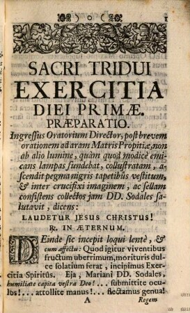 Triduum Sacrum : Anno M.D.CC.XL. A Congregatione Latina Maiore Matris Propitiae B. V. Mariae Ab Angelo Salutatae Exercitiis Spiritus Impensum Et In Spem Fructus amplioris Iterum Typis Datum