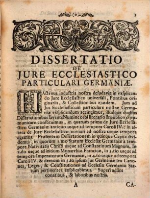Jus Ecclesiasticum Particulare Germaniæ Ab Æra Christi Usque Ad Carolum IV. Imperatorem : Dissertatio .... Dissertatio I.