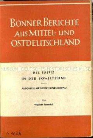 Veröffentlichung über Aufgaben, Methoden und Aufbau der Justiz in der DDR