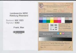 Entnazifizierung Max Frank , geb. 12.07.1913 (Wachtmeister)