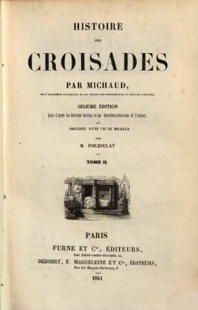Histoire des Croisades, 2