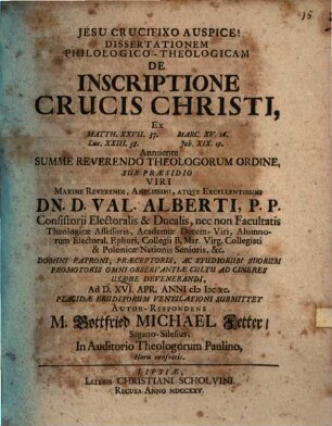 Diss. hist. philol. theol. de inscriptione crucis Christi ex Matth. 27. 37 ...