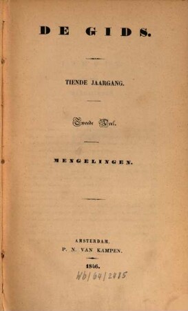 De gids : het lijfblad voor lezers & schrijvers. 10. 1846, D. 2