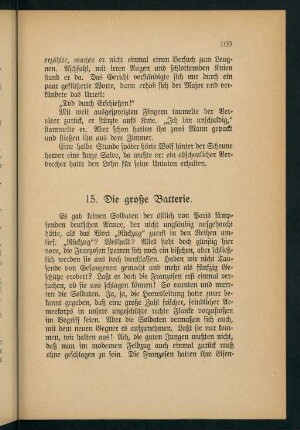 109-129, 15. Die große Batterie - 16. Die Entdeckung