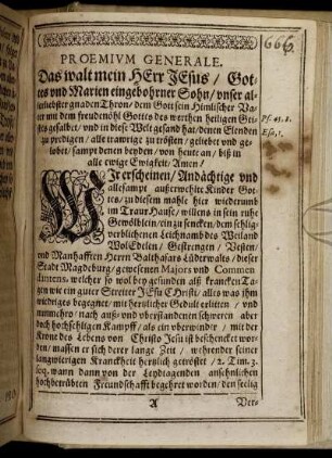 Proemium Generale;Exordium Speciale; Propositio; Tractatio; Usus.