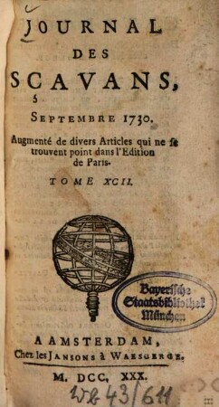 Journal des sçavans. 1730, [3]. Sept. - Déc. = T. 92