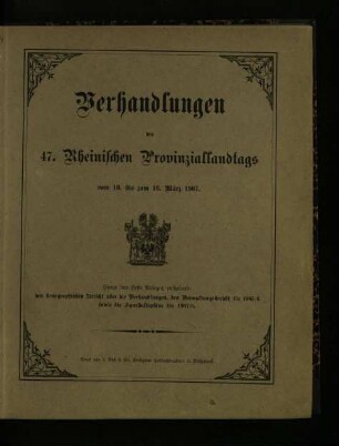 Verhandlungen des 47. Rheinischen Provinziallandtags / 47.1907