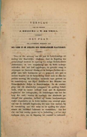 Verslag van de heeren J. Bosscha en M. de Vries, omtrent het plan ter algemeene regeling van den vorm en de spelling der nederlandsche plaatsnamen