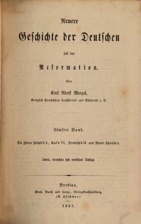 Neuere Geschichte der Deutschen seit der Reformation, 5. Die Zeiten Joseph's I., Karl's VI., Friedrich's II. und Maria Theresia's
