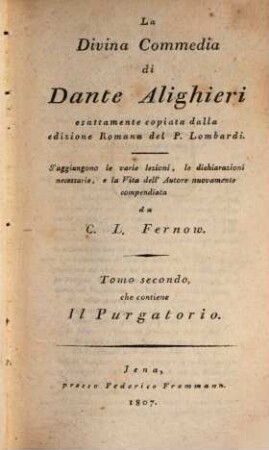 La divina commedia di Dante Alighieri : esattamente copiata dalla ed. romana del P. Lombardi. 2, Il purgatorio