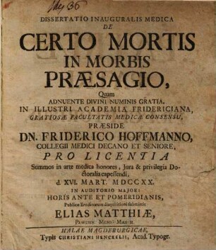 Diss. inaug. med. de certo mortis in morbis praesagio