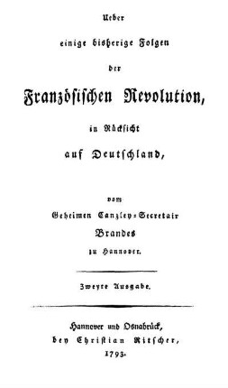 Ueber einige bisherige Folgen der Französischen Revolution, in Rücksicht auf Deutschland