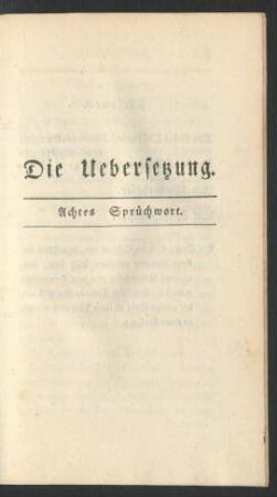 Die Uebersetzung. Achtes Sprüchwort