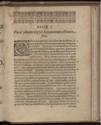 Caput I. Datur ultimus aliquis humanarum actionum finis.