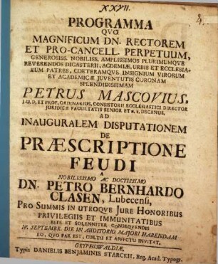 Programma quo ... ad inauguralem disputationem de praescriptione feudi, a Petro Bernhardo Clasen ... habendam ... invitat