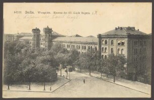 Ansichtskarte "Wrangelstr. Kaserne des 3. Garde Regmts."