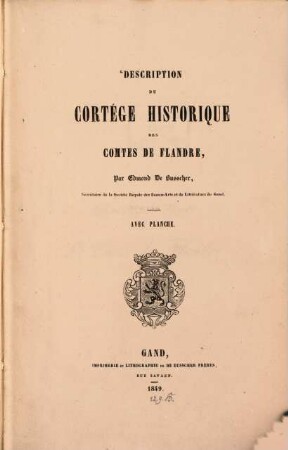 Description du cortège historique des comtes de Flandre : Avec planche