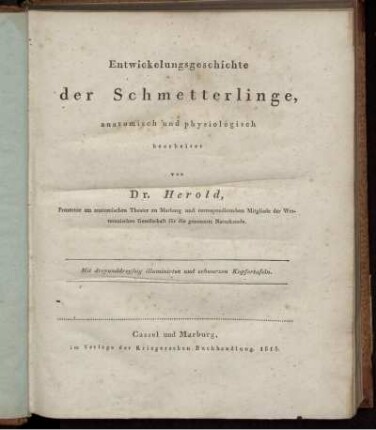 Entwickelungsgeschichte der Schmetterlinge : Mit dreyunddreyssig illuminirten und schwarzen Kupfertafeln