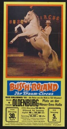 Circus Busch-Roland, Oldenburg, 1991