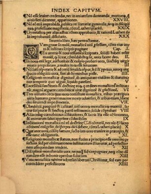 AntiLutherus Judoci Clichtouei Neoportuensis, Doctoris Theologi, Academiae Parrhisie[n]sis, Tres libros co[m]plecte[n]s : Primus, contra effrenem uiuendi licentia[m], ... Secundus, contra abrogatione[m] missae, ... Tertius, co[n]tra eneruatione[m] uotor[um] monasticor[um], ...
