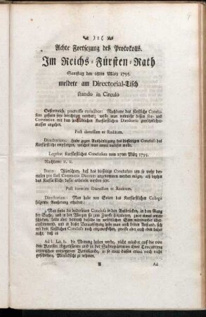 Achte Fortsezung des Protokolls : Im Reichs-Fürsten-Rath Samstag den 28ten März 1795. meldete am Directorial-Tisch stando in Circulo