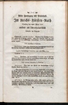 Achte Fortsezung des Protokolls : Im Reichs-Fürsten-Rath Samstag den 28ten März 1795. meldete am Directorial-Tisch stando in Circulo