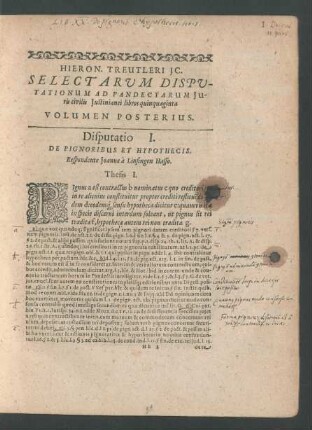 Hieron. Treutleri IC. Selectarum Disputationum Ad Pandectarum Iuris civilis Iustinianei libros quinquaginta Volumen Posterius.