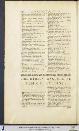 Bibliotheca Manuscript. Gemmeticensis - Bibliotheca S. Albini Andegavensis - Bibliotheca Abbatiae S. Theodorici - Bibliotheca Monast. S. Audoeni Rothom. - Bibliotheca S. Petri Carnutensis - Bibliotheca SS. Trinitatis Tironiensis - Bibliotheca Monast. Sagiensis - Bibliotheca Monasteriii B. M. De Becco - Bibliotheca Monasterii De Lyra - Bibliotheca Monasterii S. Petri De Cultura - Bibliotheca Monasterii S. Illidii Claramontensis.