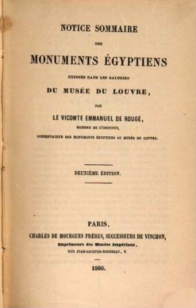 Notice sommaire des monuments égyptiens exposés dans les galéries du Musée du Louvre