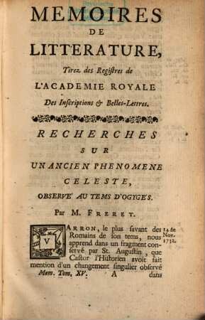 Mémoires de littérature tirez des registres de l'Académie Royale des Inscriptions et Belles Lettres : depuis ... jusq'à .... 15. 1741