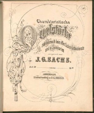 Charakteristische Orgelstücke zum Gebrauch beim öffentlichen Gottesdienste und in Seminarien. 3, Op. 39