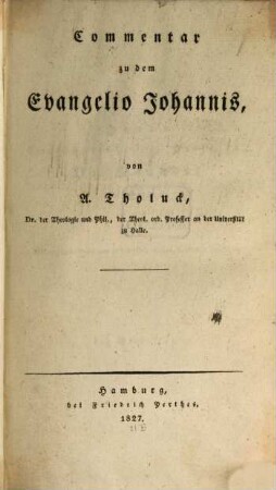 Commentar zu dem Evangelio Johannis